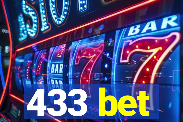 433 bet